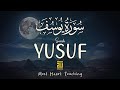 تلاوت خیره کننده سوره یوسف سوره یوسف صدای نرم قرآن آرامش بخش برای خواب علاء عقل تلاوت خیره کننده سوره یوسف سوره یوسف صدای نرم قرآن آرامش بخش برای خواب علاء عقل