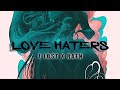 Raen  love haters feat zlost official audio 