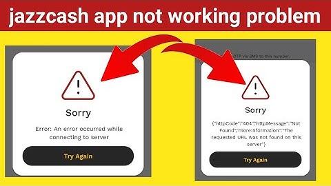 an error occurred while connecting to server jazzcash | jazzcash not working today | something