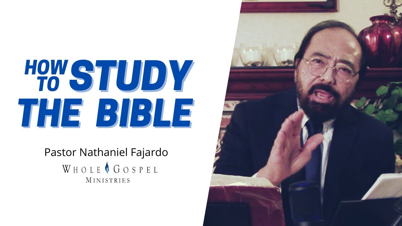 How To Study The Bible