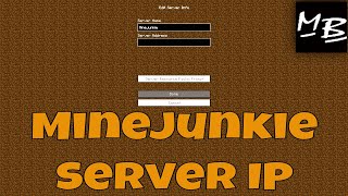 Minecraft Minejunkie Server IP Address