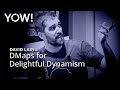 DMaps for Delightful Dynamism • David Laing • YOW! 2019