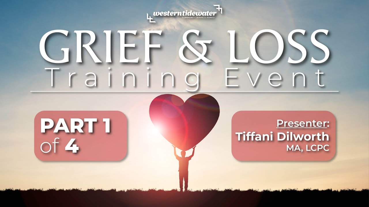 Grief & Loss Training - Pt. 1 - YouTube