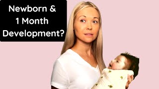 Newborn & 1 Month Old Baby Developmental Milestones & Red Flags In Development