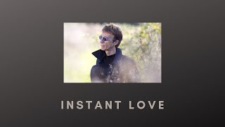 Robin Gibb (Featuring Robin-John Gibb)~Instant Love
