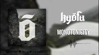 kyōfu - Monotonicity