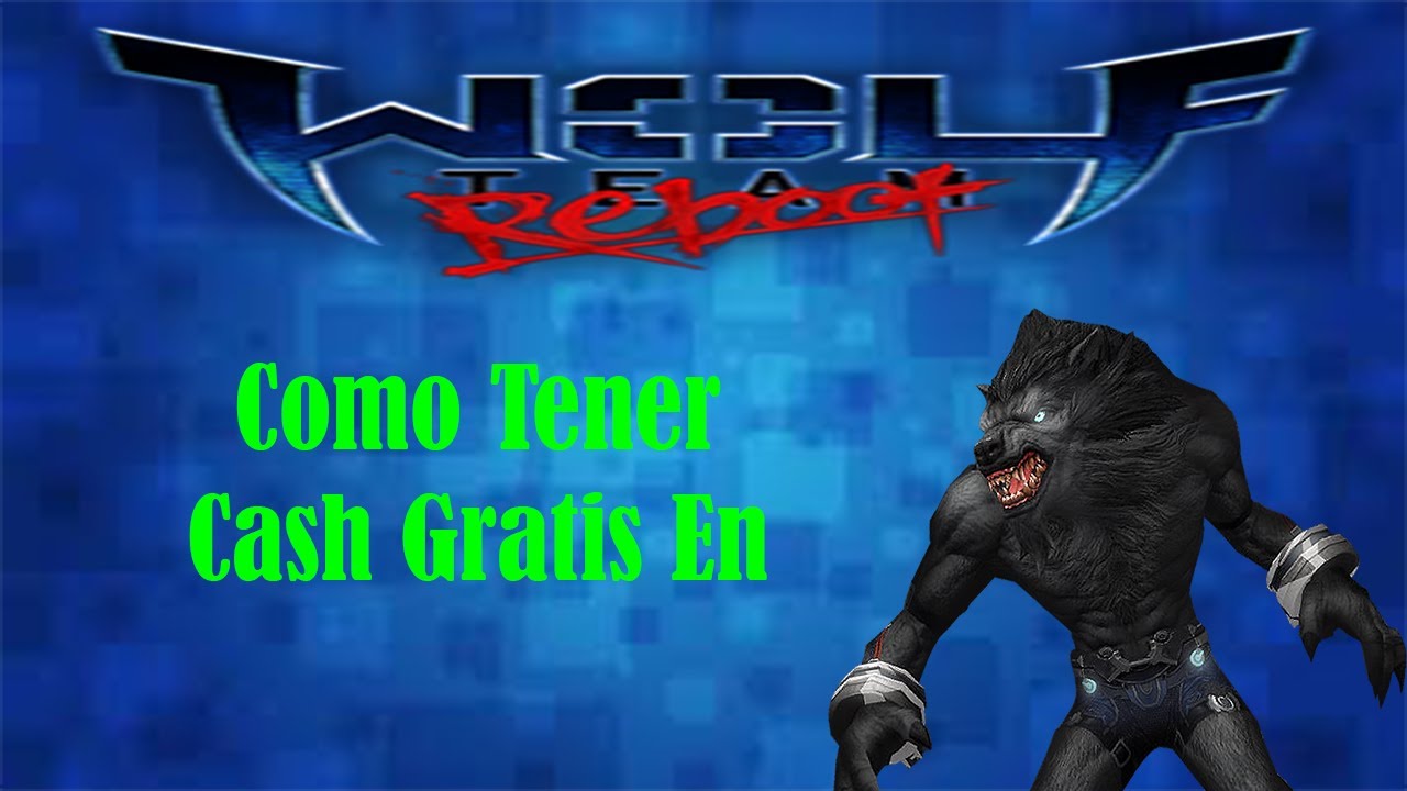 Como tener cash gratis en Wolfteam - FUNCIONAA!!!!!!!!!!!!!!