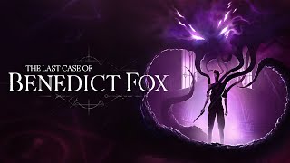 The Last Case of Benedict Fox #20 - Finalmente apriamo la porta e usiamo i tarocchi