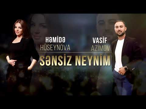 Hemide Huseynova & Vasif Azimov - Sensiz Neynim (2021 YENI)