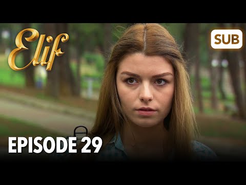 Elif Episode 29 | English Subtitle