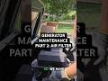 Generac Generator Maintenance Series: Part 2 - Air Filter 💨