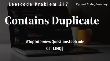 Contains Duplicate |Leetcode 217|C#|LINQ|