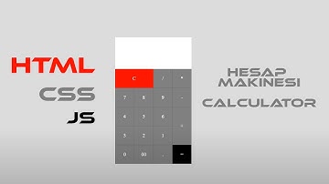 HTML CSS & JS İle Hesap Makinesi