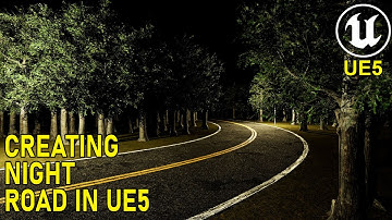 Unreal Engine 5 Simple Environment Night Road #89