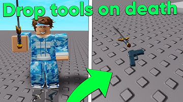 How to Make Tools Drop on Death in Roblox Studio