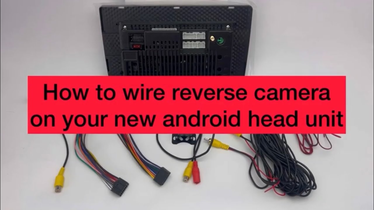 Android radio reverse camera installation guide - YouTube