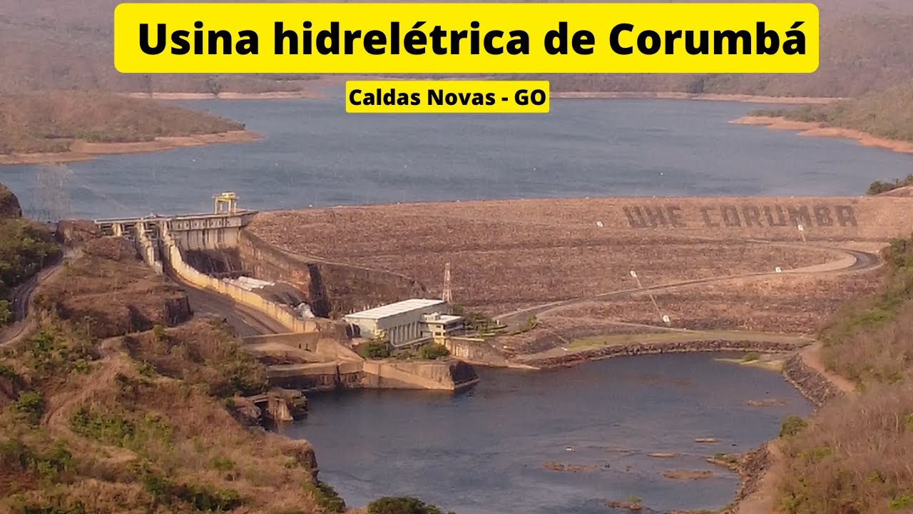 USINA HIDRELÉTRICA DE CORUMBÁ CALDAS NOVAS GO YouTube USINA HIDRELÉTRICA DE CORUMBÁ CALDAS NOVAS GO YouTube
