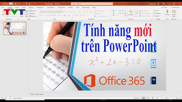 Top 4 tính năng mới tuyệt vời trên Microsoft PowerPoint 365 | Thủ thuật tin học