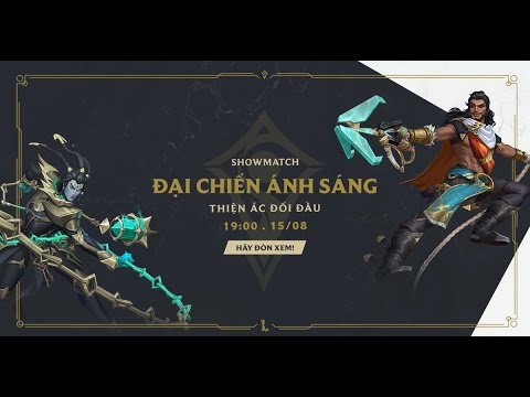Đại Chiến Ánh Sáng | Trailer Showmatch Chính Thức – Liên Minh Huyền Thoại: Tốc Chiến