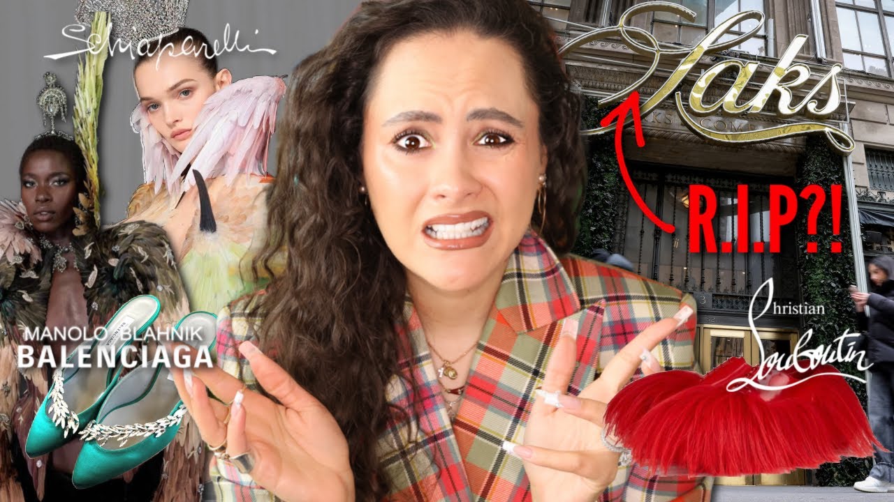 LATEST in Luxury fashion - SAKS is dying, Couture, Manolo X Balenciaga & MORE!