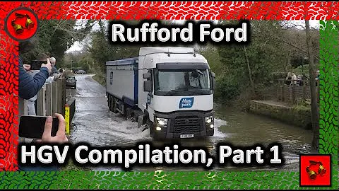 Rufford Ford (HGV) Compilation 1