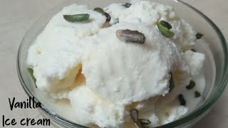 बिना क्रीम और बिना गौस जालाए झटपट वनीला आईसक्रीम बनाने की विधि |  Recipe of Vanilla Ice cream | Easy