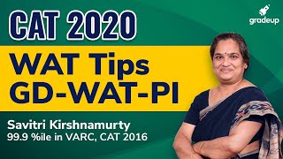 CAT 2020 | WAT Tips | VARC | GD-WAT-PI | Savitri Krishnamurty | Gradeup