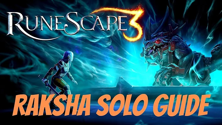 RuneScape 3 - Solo Raksha Guide - All Mechanics an...