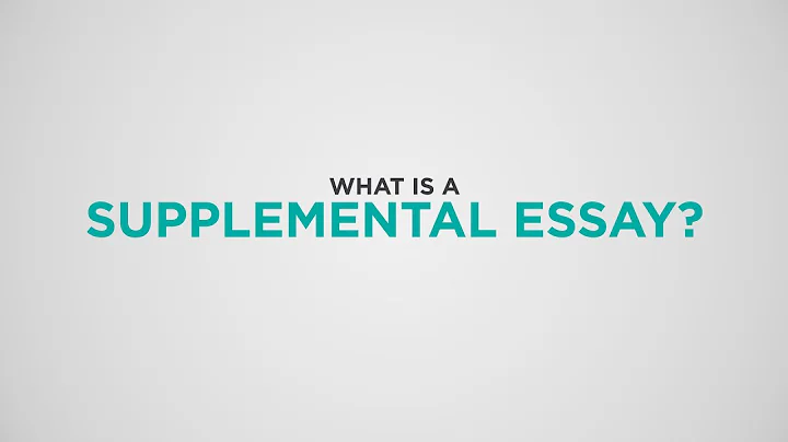 What is a Supplemental Essay?