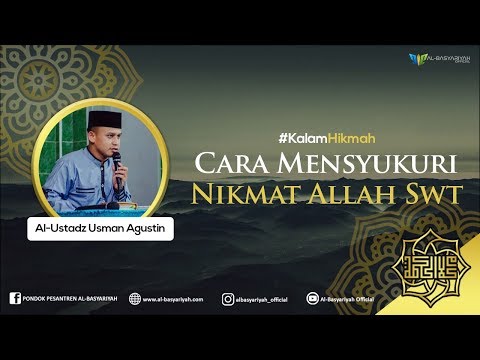 kalam-hikmah---cara-bersyukur-kepada-allah-oleh-ust.-usman-agustin