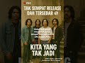Kita Yang Tak Jadi - Lagu Indie Malaysia (Official Leak) | Tak Sempat Release Dah Tersebar 💿