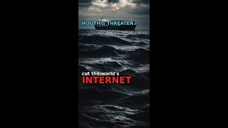Red Sea conflict: Houthis threaten global internet cables