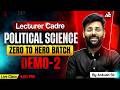 Lecturer Cadre Political Science Demo Class-02 | Zero to Hero Batch by Ankush Sir