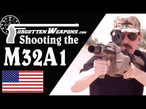 Shooting the Milkor M32 40mm Grenade Launcher