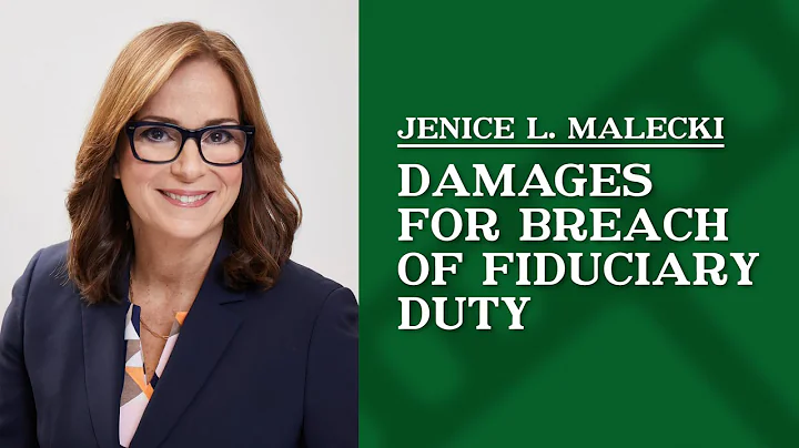 Damages for Breach of Fiduciary Duty | Jenice L. Malecki