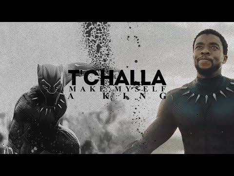 T Challa Make Myself A King Possible Spoilers Youtube