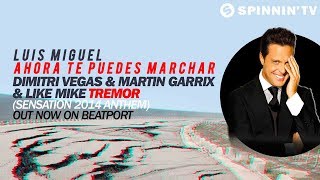 Tremor vs. Ahora Te Puedes Marchar vs. This Is What Your Came (Zero Lovee Mashup)