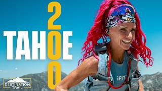 The Impossible Year: Tahoe 200