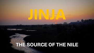 JINJA | THE SOURCE OF THE NILE | Cinematic Travel Film