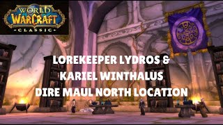 WoW Classic - How To Get To Lorekeeper Lydros & Kariel Winthalus In Dire Maul North