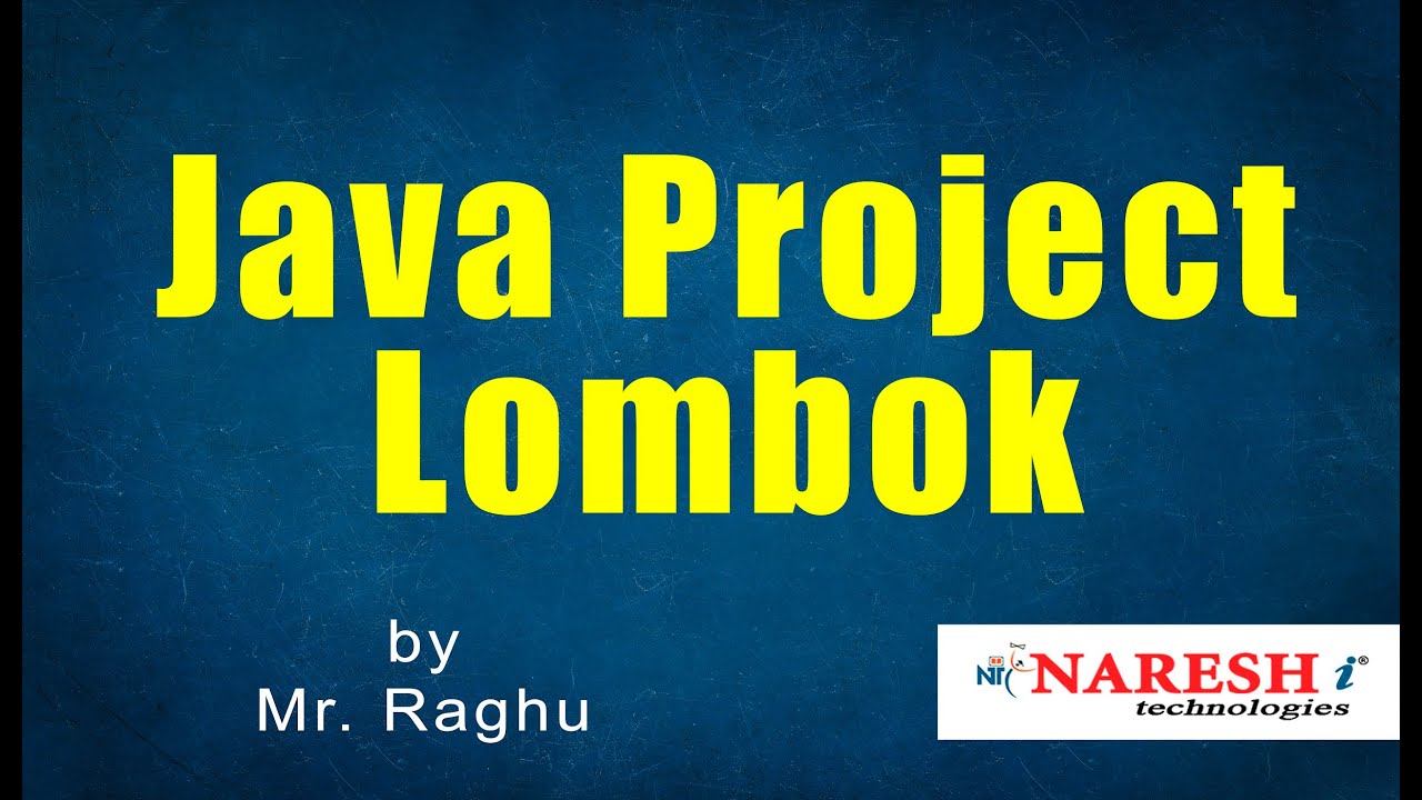 Project Lombok Tutorial | by Mr. Raghu - YouTube