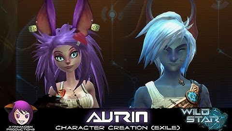 WildStar - Character Creation - Aurin (Exile)