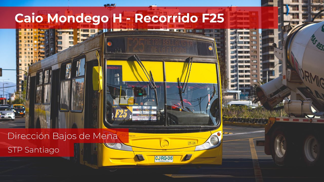 Viaje en bus Caio Mondego H por Recorrido F25 hacia Puente Alto - Transantiago