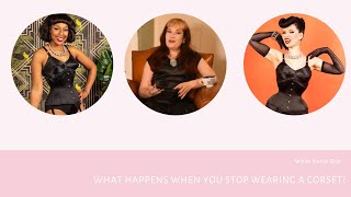 What Happens When You Stop Wearing A Corset Youtube