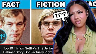 REACTING TO TOP 10 THINGS NETFLIX'S THE JEFFREY DAHMER STORY GOT FACTUALLY RIGHT AND WRONG