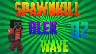 MiniSpawnkill/02/Con DcdudesHD/Deadplayers/Off