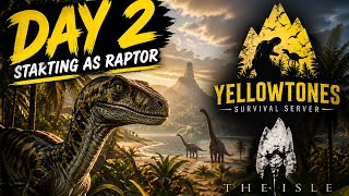 🔴 LIVE | The Isle | Yellowtones Day 2 | Small Raptor Big Problems | !discord !youtube !twitch