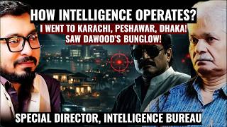 Viral Podcast on INDIAN INTELLIGENCE! How IB, R&AW Operates? I went to Karachi, Peshawar, Bangladesh