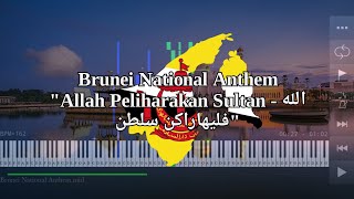 Brunei National Anthem | الله فليهاراكن سلطن - Piano