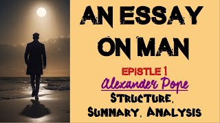 An Essay on Man by Alexander Pope (Epistle 1) – Summary & Analysis | Enlightenment Philosophy